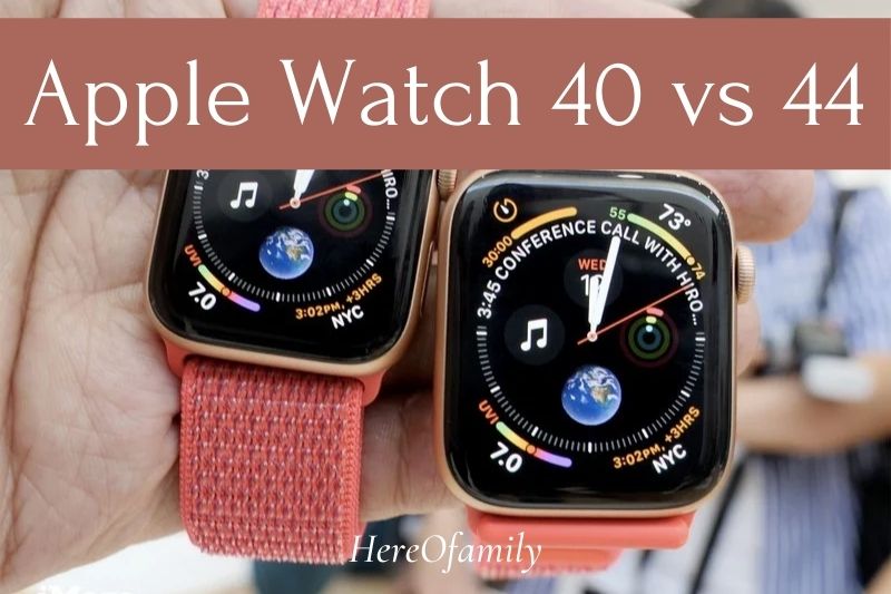 Apple Watch 40 vs 44 Which One Is Right For You