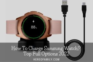 How To Charge Samsung Watch Top Full Options 2023