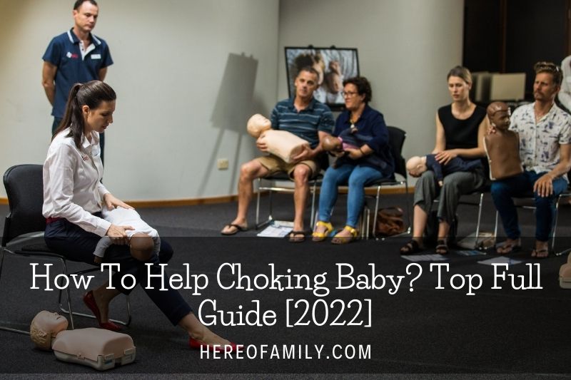 How To Help Choking Baby Top Full Guide [2022]