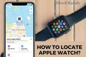 How To Locate Apple Watch Top Full Guide 2023