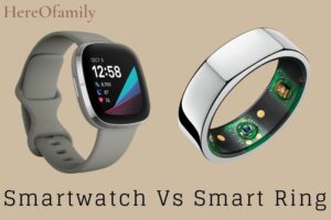Smartwatch Vs Smart Ring Which One Is Right For You