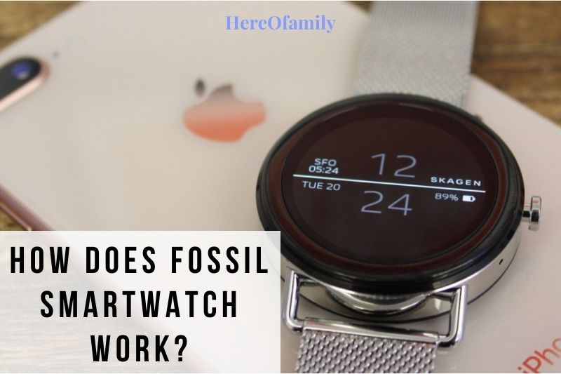 How Does Fossil Smartwatch Work Top Full Guide 2023