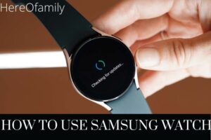 How To Use Samsung Watch Connect, Charge, Adjust...2022