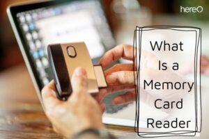What Is a Memory Card Reader Top Full Guide 2023
