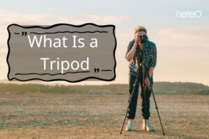 What Is a Tripod and How Is It Used in Photography Top Full Guide 2023