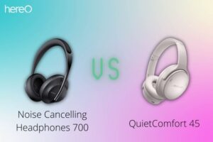 Bose Noise Cancelling Headphones 700 vs Bose QuietComfort 45 Specs