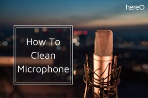 How To Clean Microphone Top Full Guide 2022