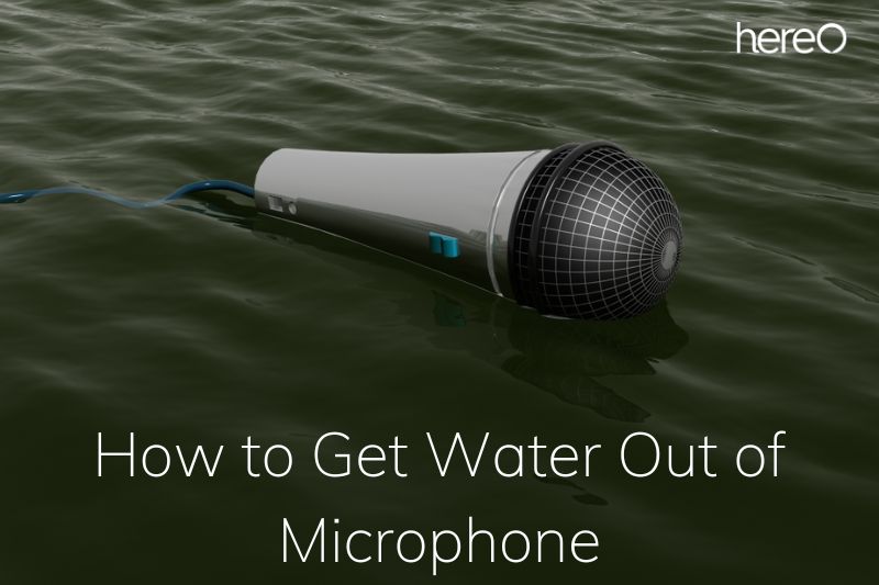 How to Get Water Out of Microphone Top Full Guide 2023