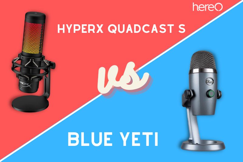 HyperX Quadcast S vs Blue Microphones Yeti Specs Top Full Guide 2023