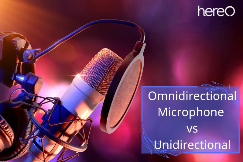 Omnidirectional Microphone vs Unidirectional Top Full Guide 2023