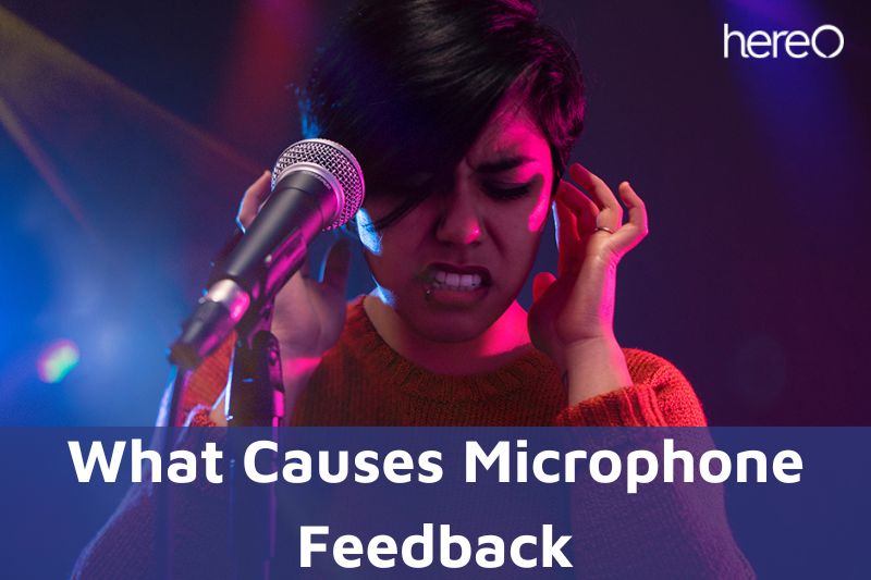 What Causes Microphone Feedback - How To Fix Microphone Feedback Top Full Guide 2023