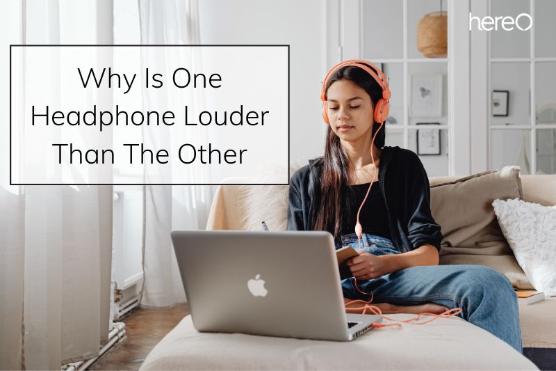 Why Is One Headphone Louder Than The Other Top Full Guide 2023
