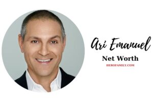What is Ari Emanuel Net Worth 2023 Wiki, Age, Weight, Facts, And More