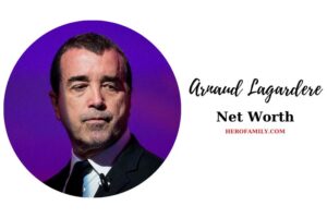 What is Arnaud Lagardere Net Worth 2023 Wiki, Age, Height, And More